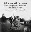 fall-in-love-with-the-person-who-enjoys-your-madness-not-an-370660.jpg
